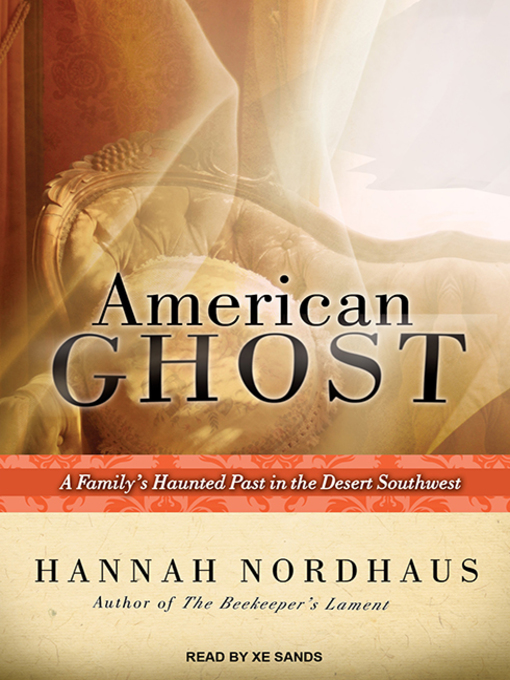 Title details for American Ghost by Hannah Nordhaus - Wait list